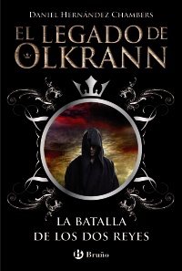 El legado de Olkrann, 1. La batalla de los dos reyes