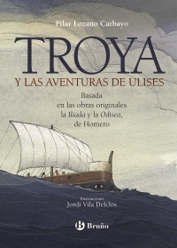 Troya y las aventuras de Ulises