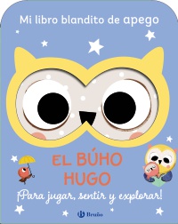 Mi libro blandito de apego. El búho Hugo